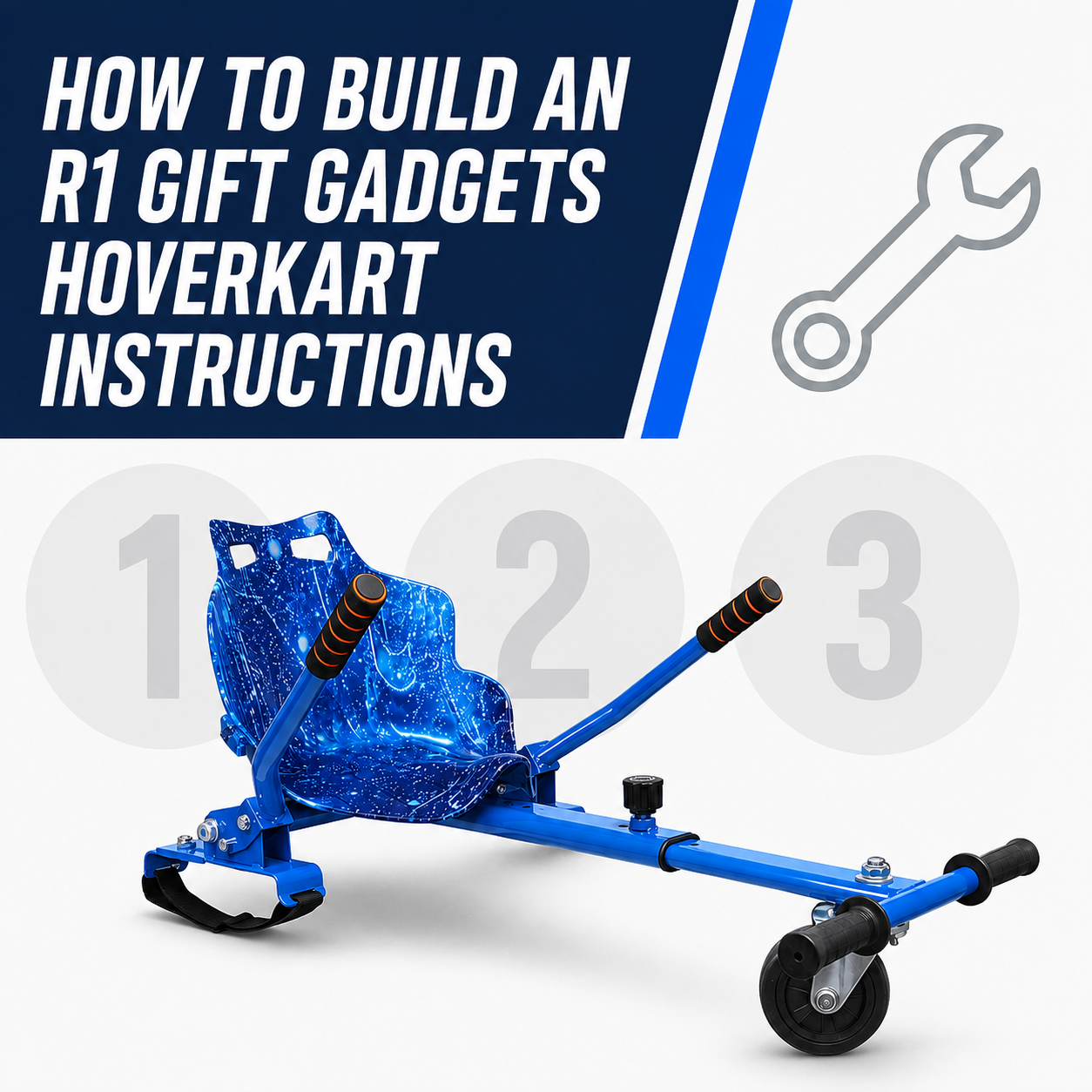 How to Build an R1 Gift Gadgets Hoverkart Instructions