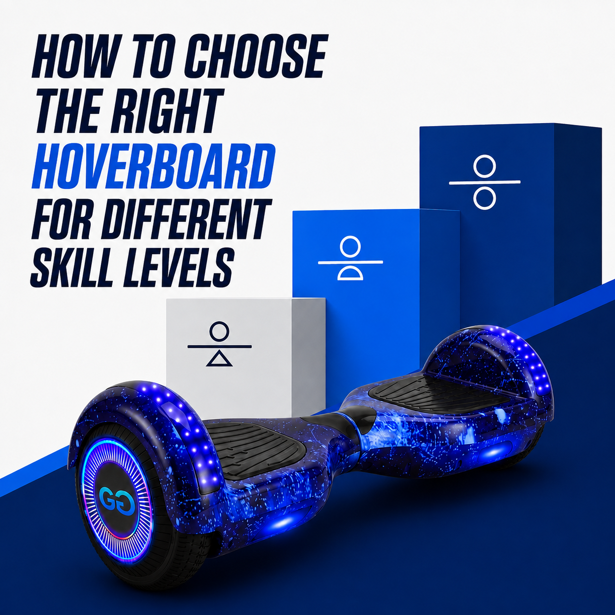 How to Choose the Right Hoverboard for Different Skill Levels